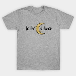 To the Moon and Back Gold Glitter T-Shirt